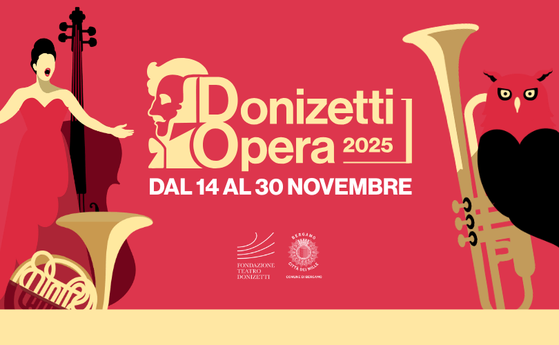 Poster for the Donizzetti Opera Festival, Bergamo 2025. Red, with stylized images of musical instruments, an opera singer, and an owl. Next to the yellow title is a profile of the Bergamo composer.